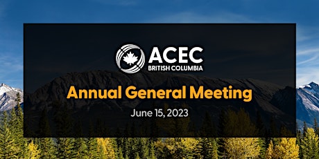 2023 ACEC-BC Annual General Meeting