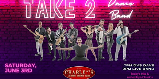 TAKE 2 Dance Band at Charley's Nightclub in Los Gatos plus a DJ! primary image