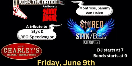 STY/REO Experience PLUS Rock the Nation (Sammy Hagar tribute) AND DJ Mike