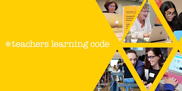 Teachers Learning Code: An Introduction to Programming for the Classroom -...