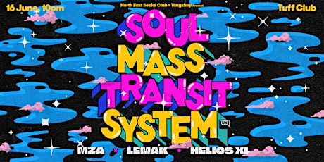 NESC x Thugshop present Soul Mass Transit System (UK)