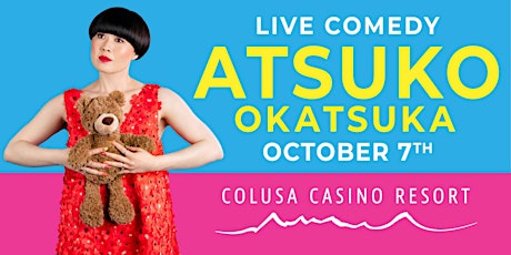 Atsuko Okatsuka - Full Grown Adult Tour