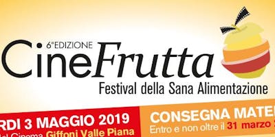 Cinefrutta - Festivale della sana alimentazione Cinefrutta - Festivale della sana alimentazione