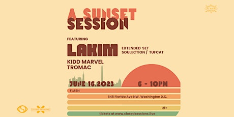 A Sunset Session with LAKIM + Kidd Marvel + Tromac @ Flash Rooftop