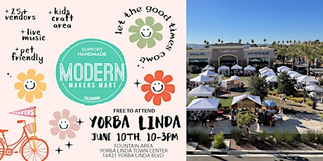 Modern Makers Mart - Yorba Linda