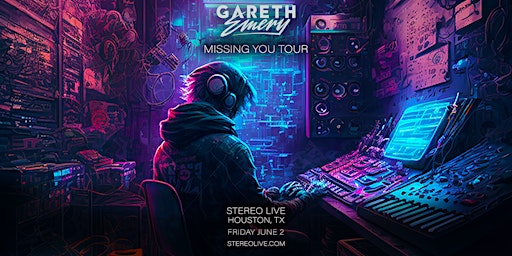 GARETH EMERY - Stereo Live Houston primary image