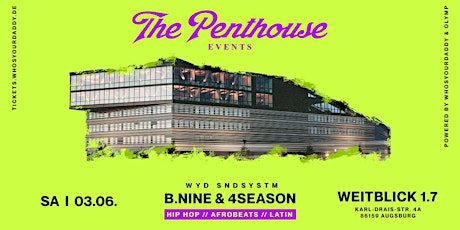 THE PENTHOUSE  @ WEITBLICK 1.7