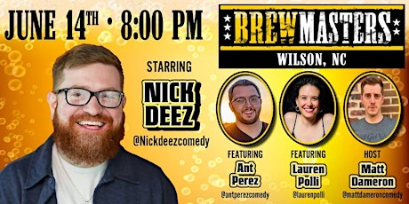Brewmasters Comedy Featuring Nick Deez