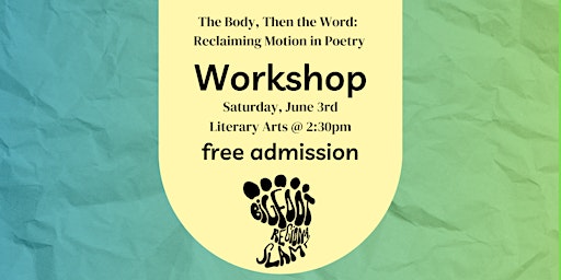 Bigfoot Poetry Festival Presents: The Body, Then The Word primary image