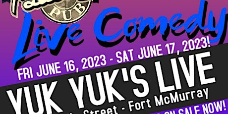 Yuk Yuks Comedy Show June 16-17, 2023