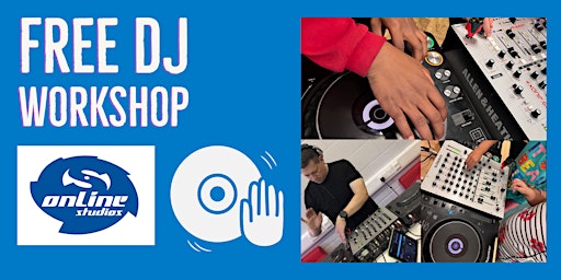 Hauptbild für FREE DJ / Music Tech Workshop (Ages 12 to 18 Years & 19+) Denaby, Doncaster