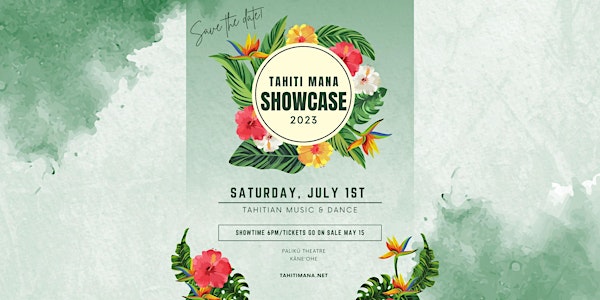 Tahiti Mana Showcase 2023