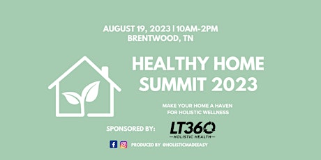 Healthy Home Summit: Turning Your Home Into a Haven for Holistic Wellness