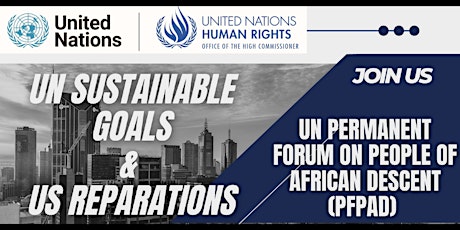 UN Sustainable Goals & US Reparations: Building a Case for US Reparations