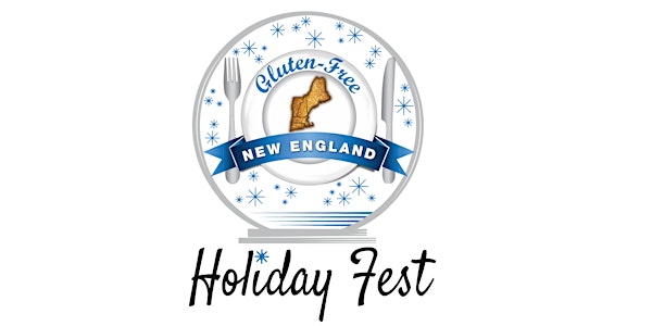 Gluten-Free New England's Holiday Fest! 