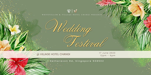 Imagen principal de Wedding Festival @ Village Hotel Changi