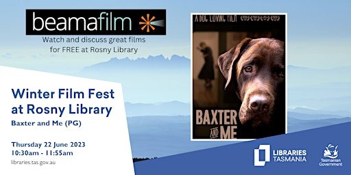 Winter Film Fest: Baxter and Me @ Rosny Library primary image