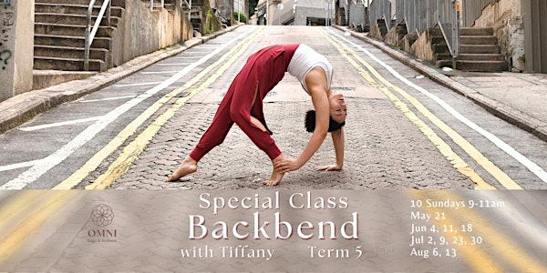 Special Class:Backbend with Tiffany Lau