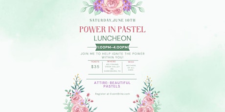 Power In Pastel Luncheon