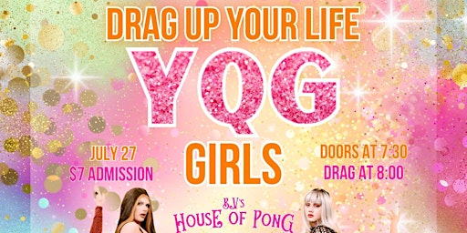 Imagem principal de YQG Girls - Drag Up Your Life