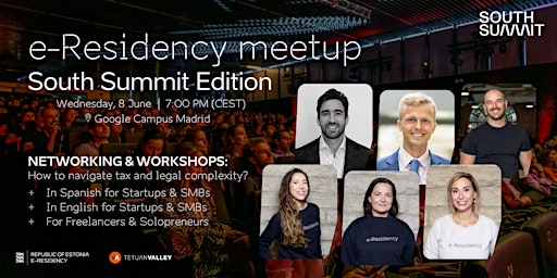 e-Residency Meetup: South Summit Edition