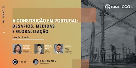 A Construção em Portugal: desafios, medidas e globalização (ONLINE)