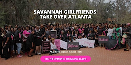 Atlanta's Biggest Slumber Party - Savannah Girlfriends Take Over primary image