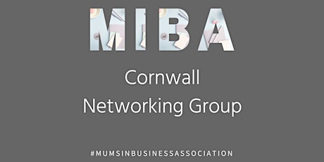 MIBA Cornwall Networking Event  primary image