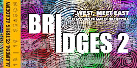 BRIDGES 2: West, Meet East primary image