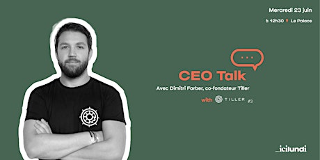 Image principale de CEO Talk with Dimitri Farber