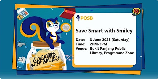 Save Smart with Smiley @ Bukit Panjang Public Library primary image