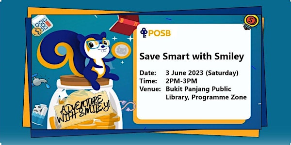 Save Smart with Smiley @ Bukit Panjang Public Library