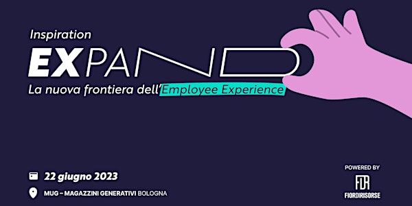 Inspiration EXpand: la nuova frontiera dell'Employee Experience