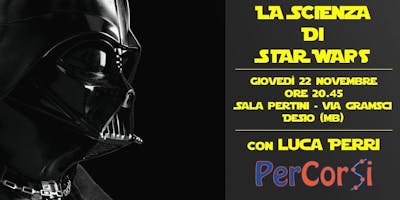La Scienza di Star Wars La Scienza di Star Wars