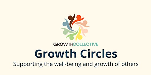 Imagen principal de Growth Circle 07 June '23 (In-Person @ The Red Box)