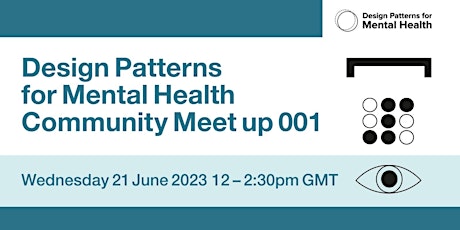 Design Patterns for Mental Health Community Meet up 001