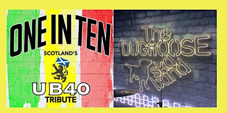 Dughoose SKA Band + UB40 Tribute One in Ten Live