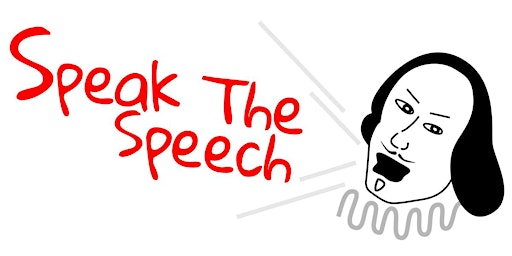 Speak The Speech - July 10 2024 primary image