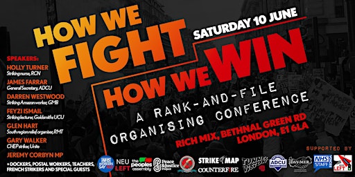 Imagem principal de How We Fight, How We Win: A Rank-And-File Organising Conference