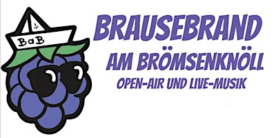 Primaire afbeelding van Brausebrand am Brömsenknöll 2024
