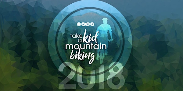 Take a Kid Mountain Biking Day Rescheduled