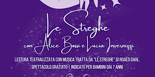 Immagine principale di Streghe con Alice Bossi e Lucia Invernizzi 