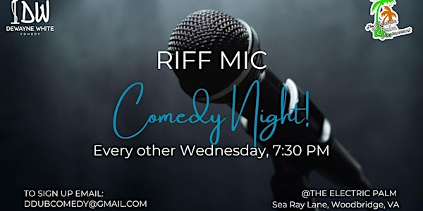 "Riff Mic" Open Mic Comedy That's Made Up ON THE SPOT!!!