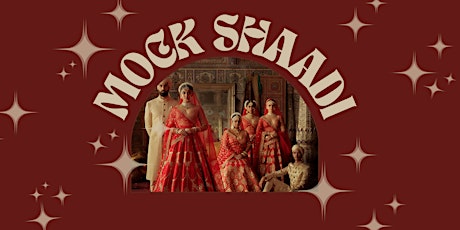 THE FINAL MOCK SHAADI TICKETS primary image