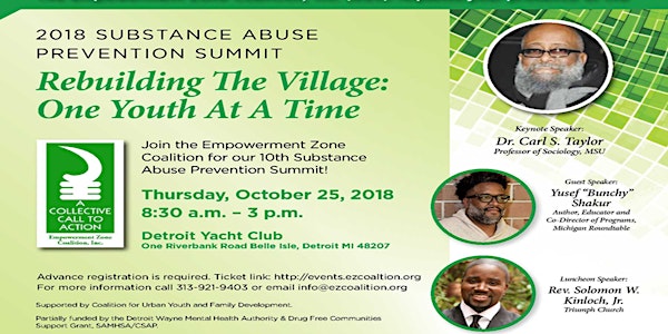 2018 Substance Abuse Prevention Summit - Rebuilding the Village: One Youth at a Time