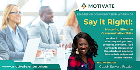 Say it Right! Mastering Effective Communication Skills in DMV Area