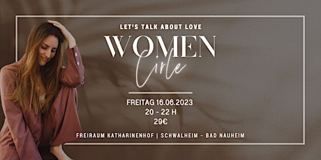 Let's talk about Love | Women Circle 16.06.23