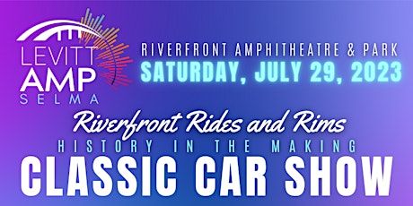 Levitt AMP Selma Concert Finale and Car Show