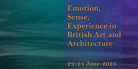 Emotion, Sense, Experience in British Art and Architecture