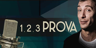 "1,2,3 PROVA Parlare in pubblico" serata GRATUITA Bassano 25 Ottobre 21.00 "1,2,3 PROVA Parlare in pubblico" serata GRATUITA Bassano 25 Ottobre 21.00